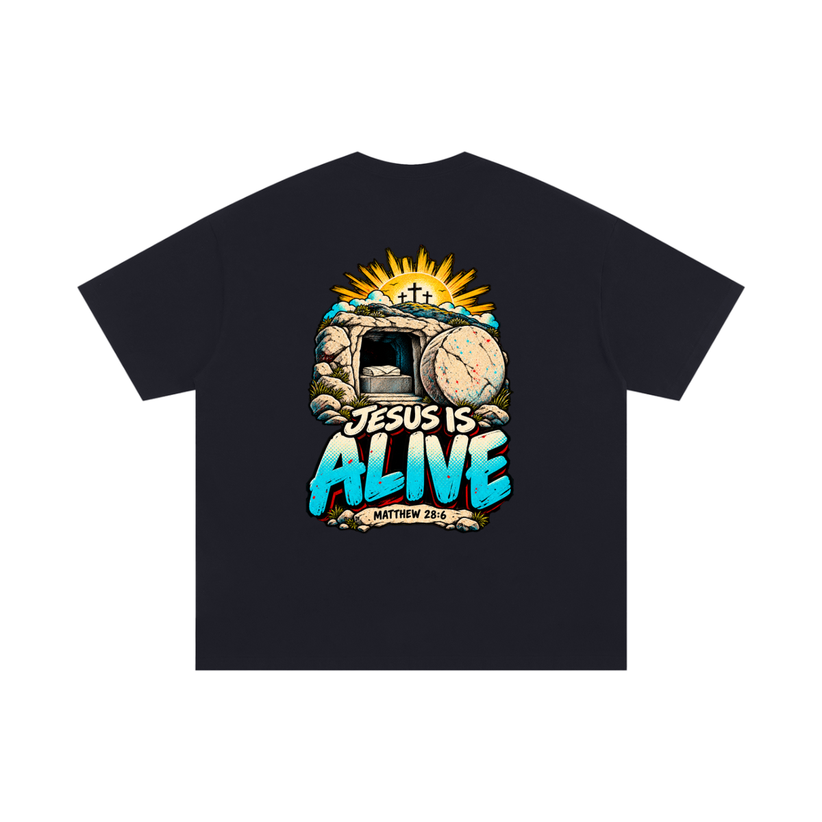 Jesus is Alive T-Shirt
