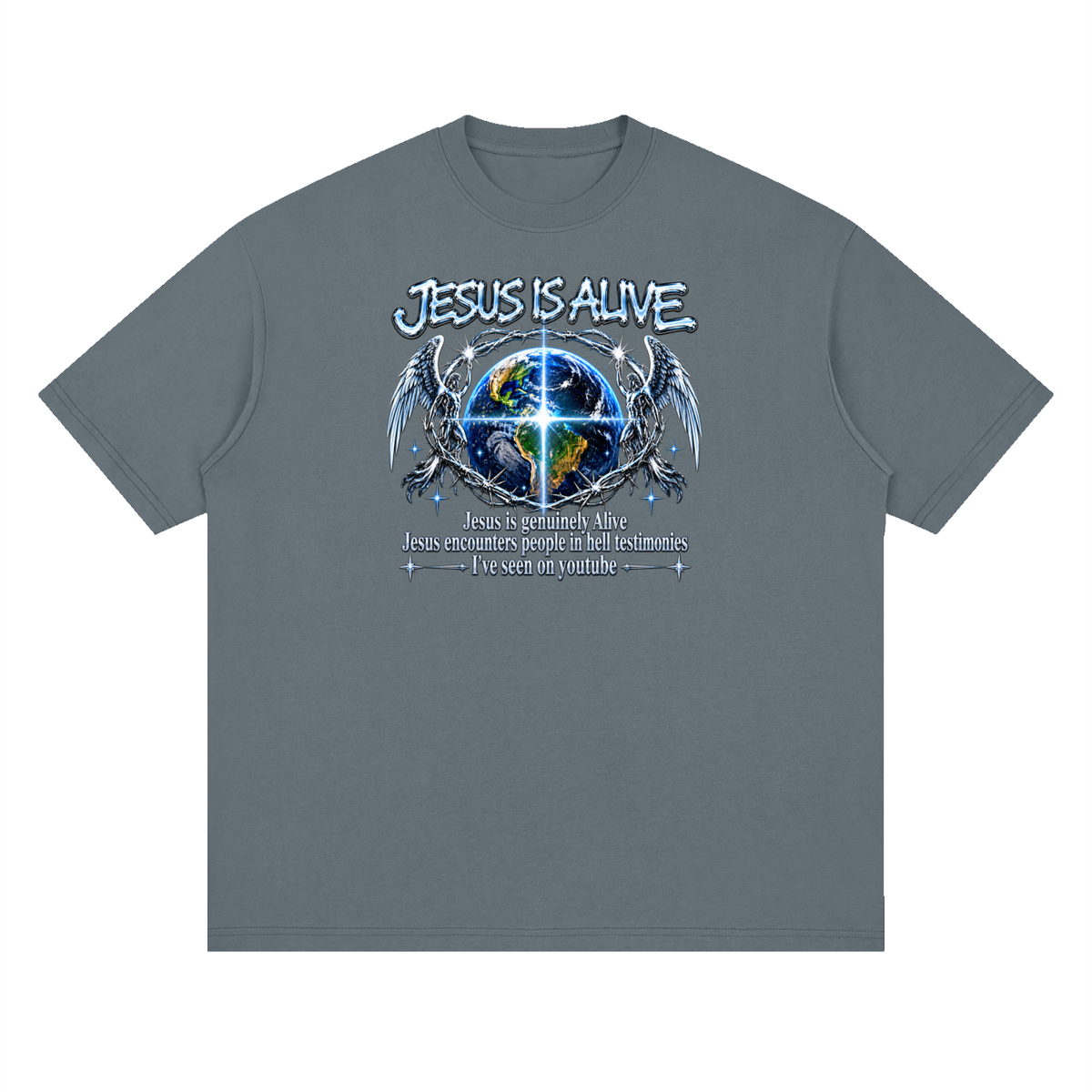 JESUS IS ALIVE Jesus is genuinely Alive Jesus encounters people in hell testimonies I've seen on youtube T-Shirt