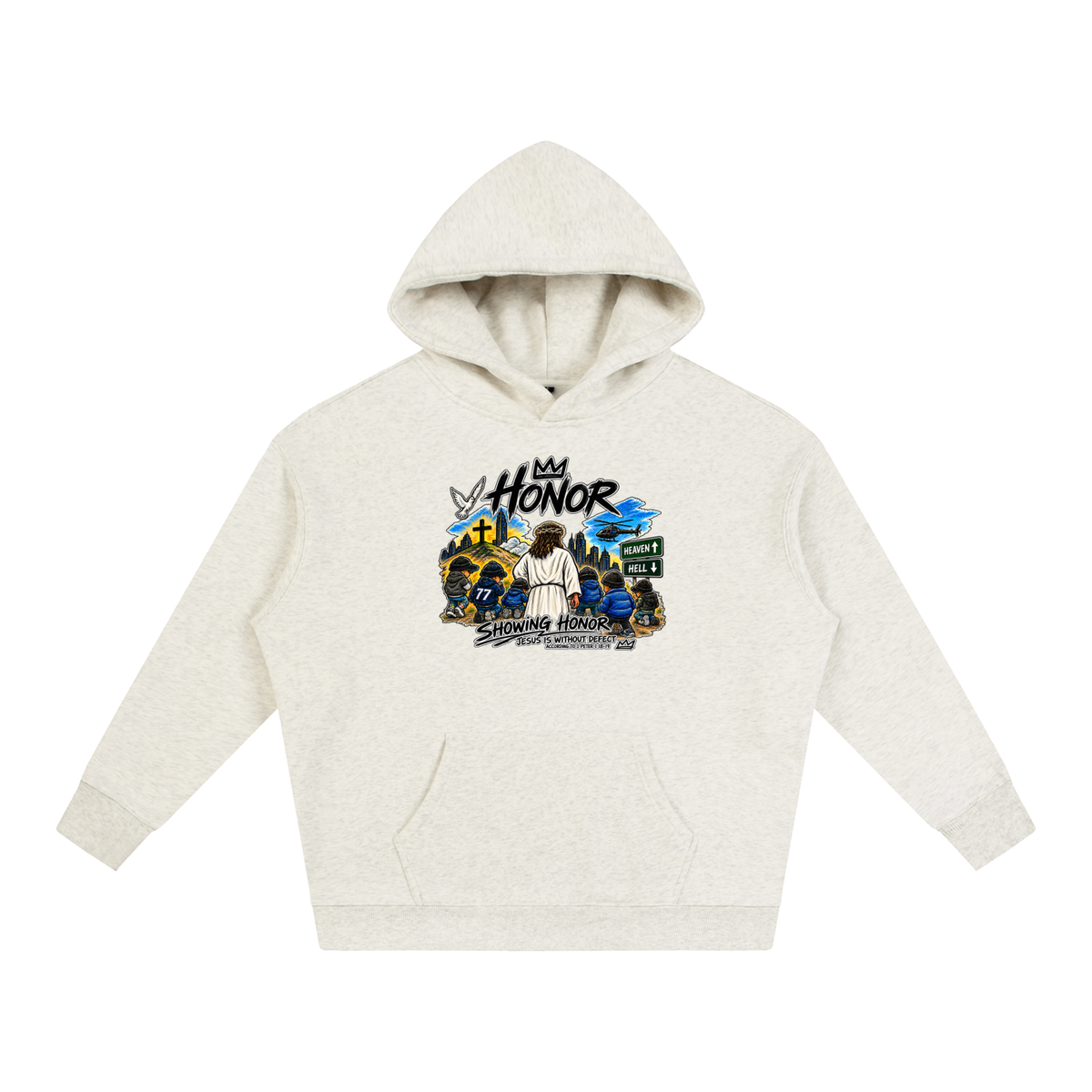 HONOR SHOWING HONOR JESUS IS WITHOUT DEFECT ACCORDING TO 1 PETER 1:18-19 Hoodie