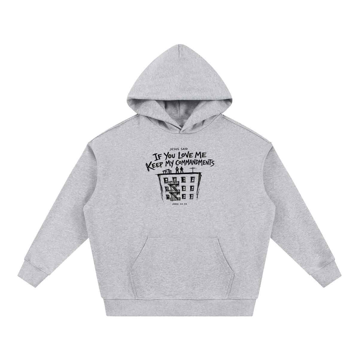 John 14:15 NIV Hoodie