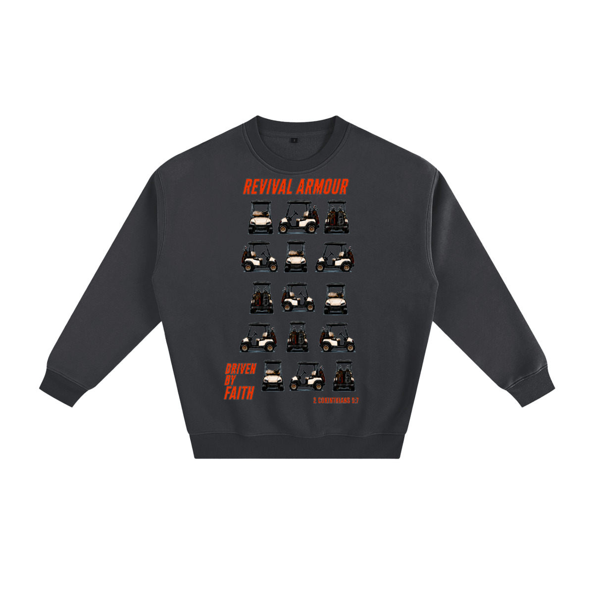 Driven by faith Sweatshirt