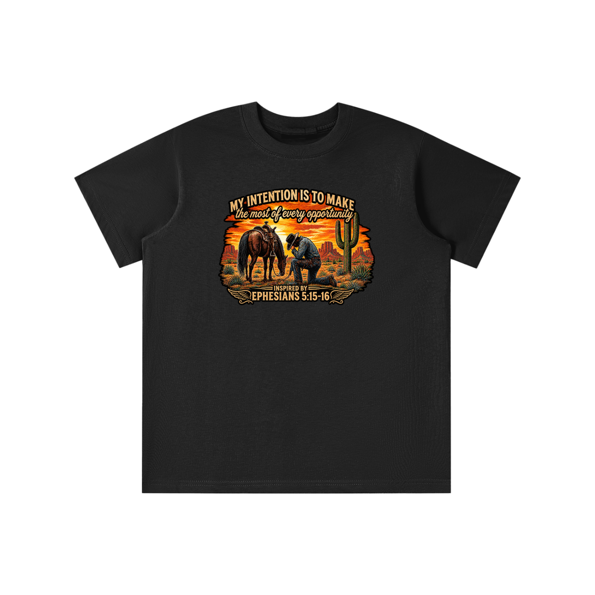 MY INTENTION IS TO MAKE THE MOST OF EVERY OPPORTUNITY INSPIRED BY EPHESIANS 5:15-16 youth T-shirt