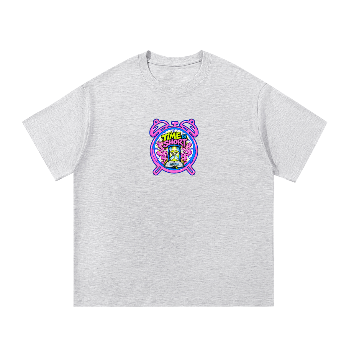 Time is Short T-Shirt