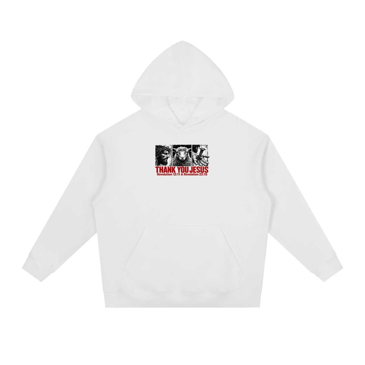 Thank you Jesus Revelation 12:11 & Revelation 12:11 Hoodie
