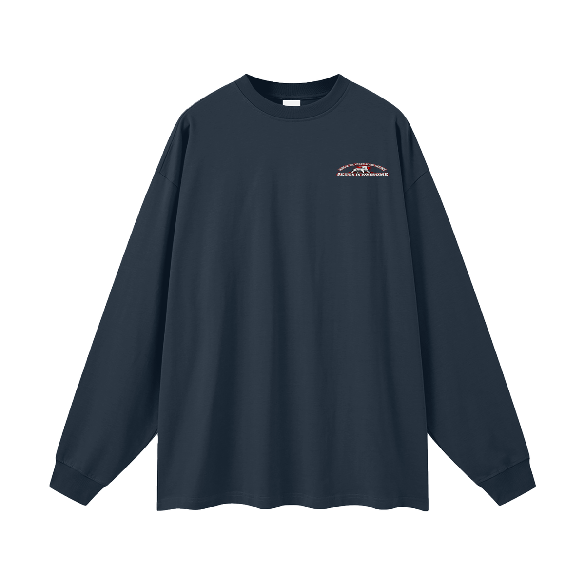 I'M ONE OF THE LORD'S STUPID CHILDREN JEREMIAH 4:22 JESUS IS AWESOME *THERE IS NO quotation marks MARKS THIS IS NOT A quote  Long Sleeve T-Shirt