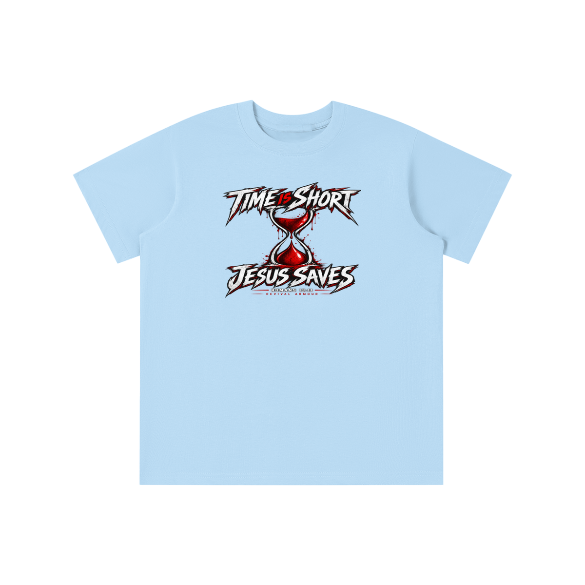 TIME IS SHORT JESUS SAVES ROMANS 13:11 REVIVAL ARMOUR youth T-shirt