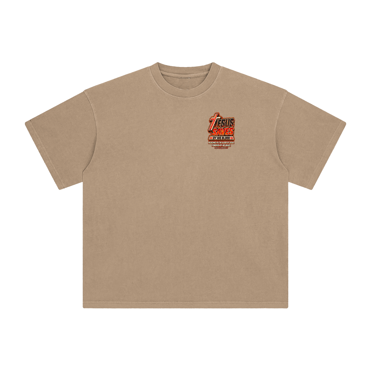 JESUS SAVES BY HIS BLOOD REDEEMED BY THE BLOOD OF JESUS. FORGIVEN BY HIS GRACE. Inspired by Ephesians 1:7 T-Shirt