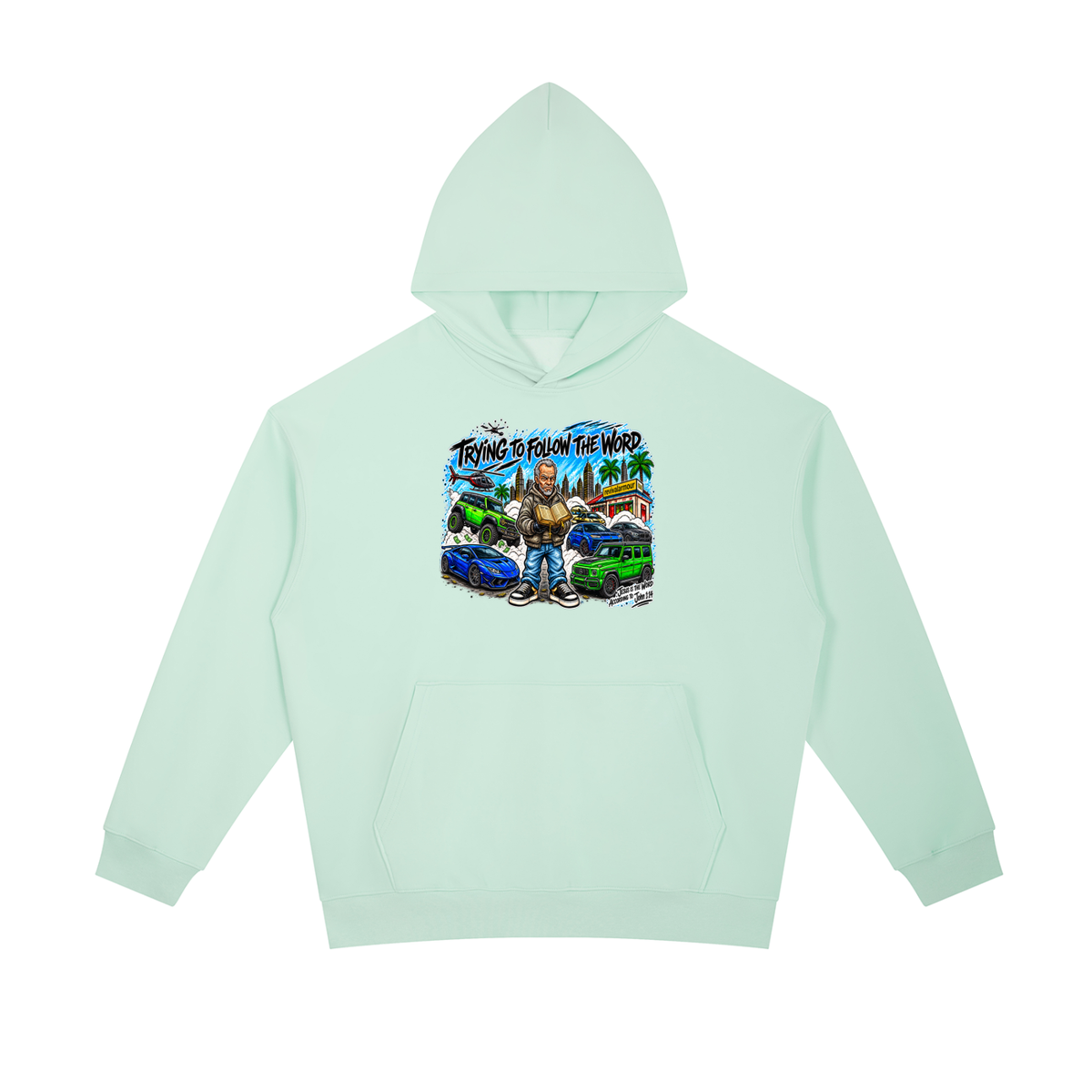 TRYING TO FOLLOW THE WORD Hoodie