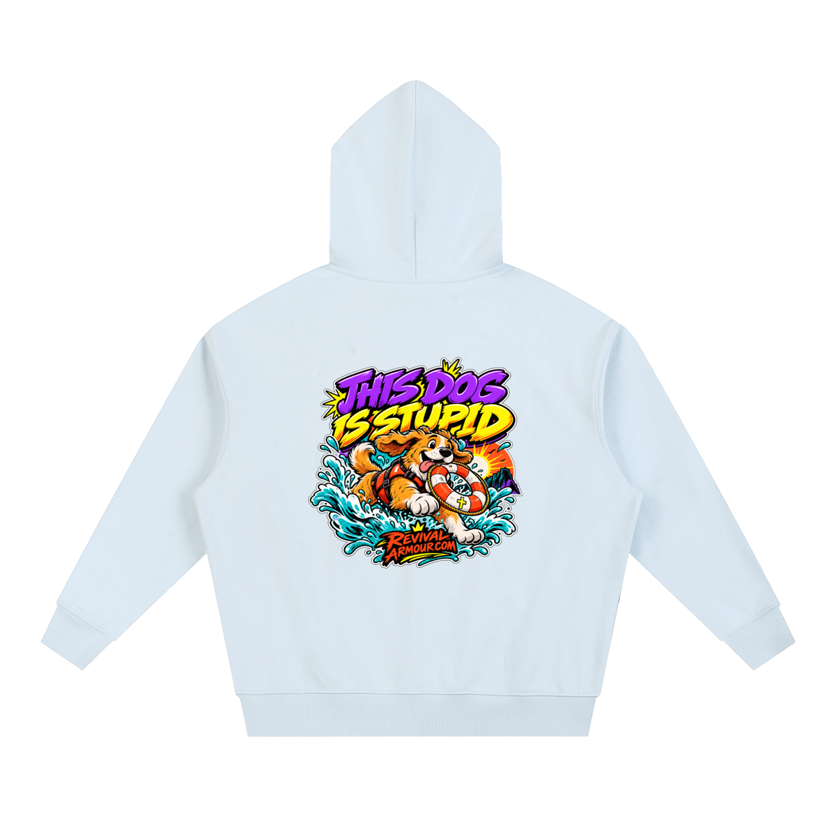 THIS DOG IS STUPID REVIVALARMOUR.COM Hoodie