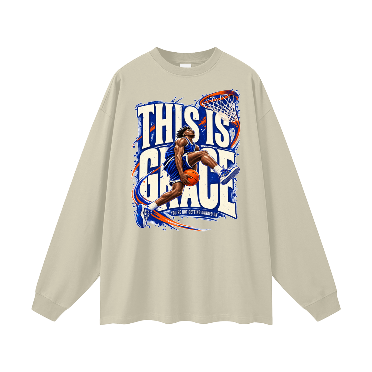 THIS IS GRACE YOU'RE NO GETTING DUNKED ON ( MARK 1:15 IS ON HIS SHOES ) Long Sleeve T-Shirt