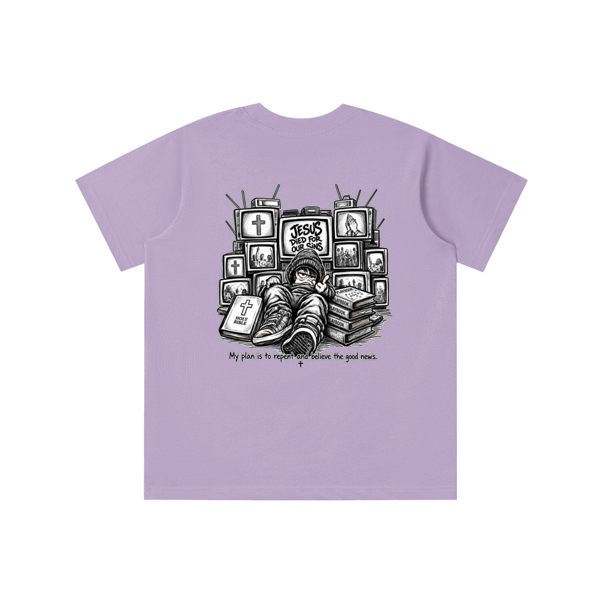 JESUS DIED FOR OUR SINS MY PLAN IS TO REPENT AND BELIEVE THE GOOD NEWS. youth T-shirt