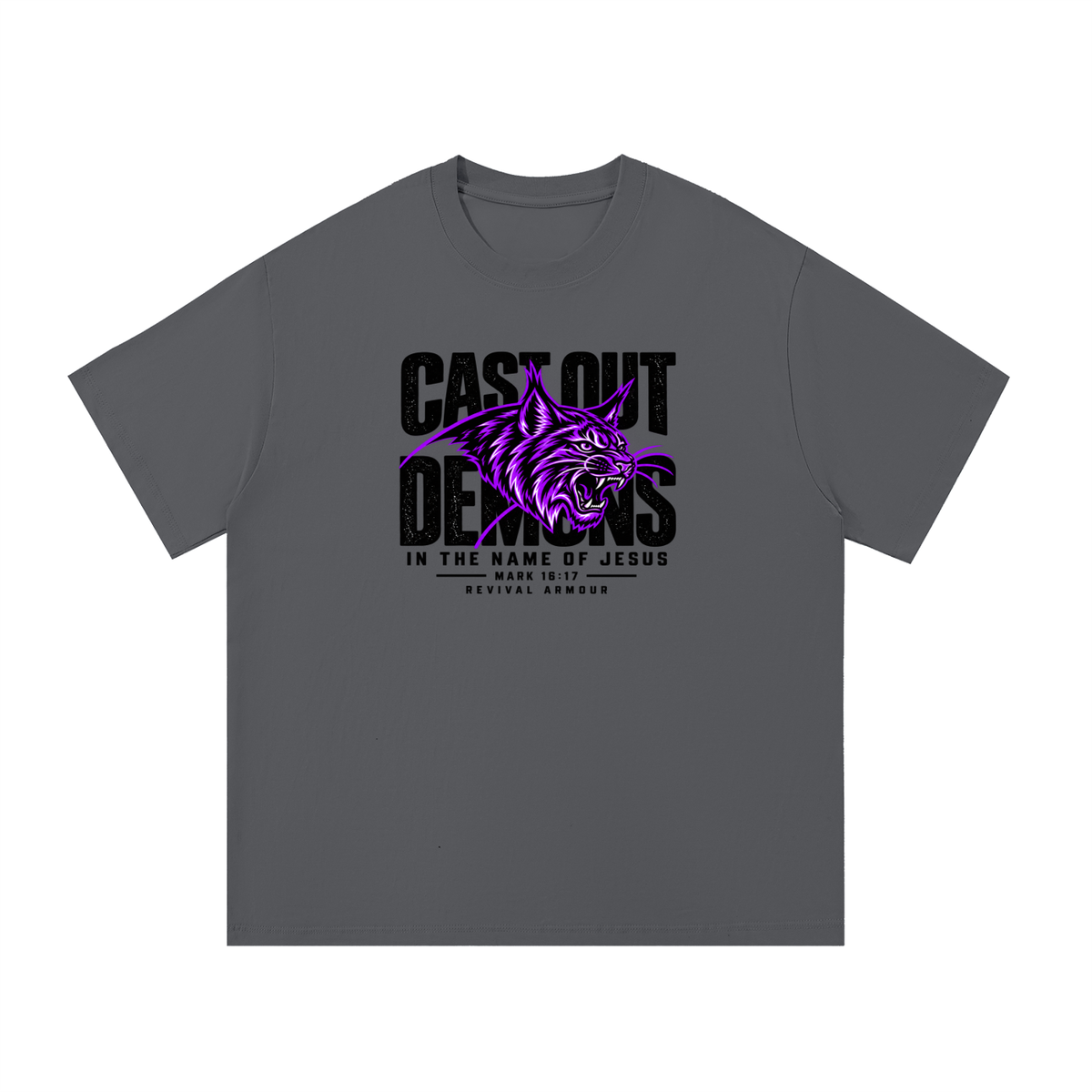 CAST OUT DEMONS IN THE NAME OF JESUS MARK 16:17 REVIVAL ARMOUR T-Shirt
