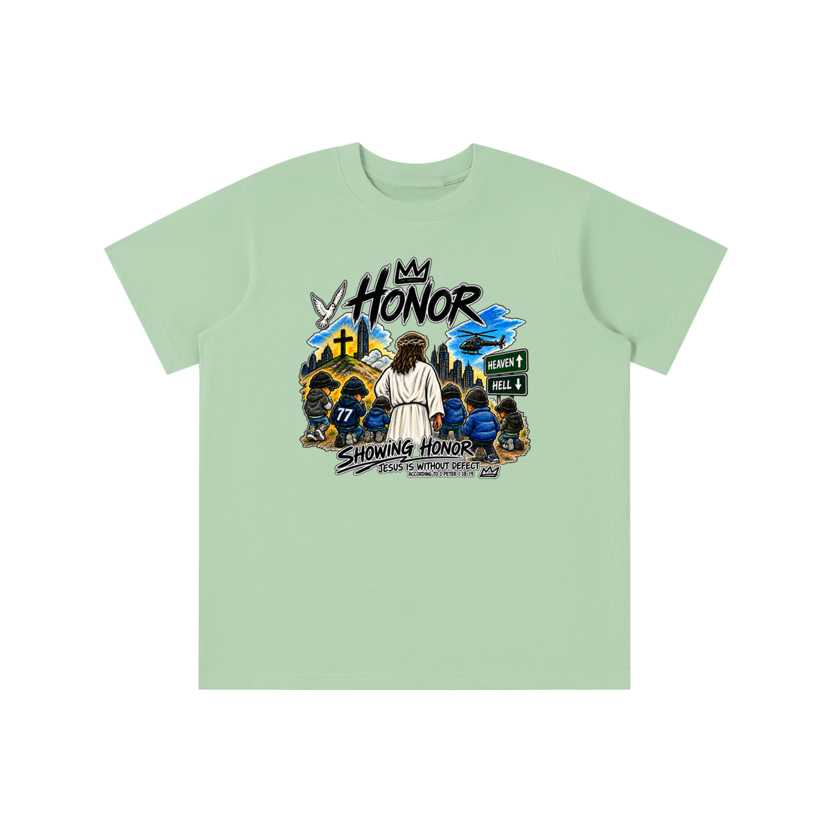 HONOR SHOWING HONOR JESUS IS WITHOUT DEFECT ACCORDING TO 1 PETER 1:18-19 youth T-shirt