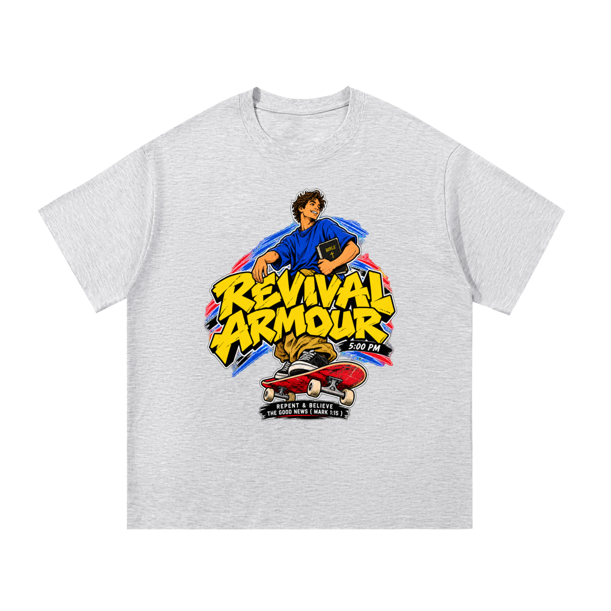 REVIVAL ARMOUR 5:00PM REPENT & BELIEVE THE GOOD NEWS ( MARK 1:15 ) T-Shirt