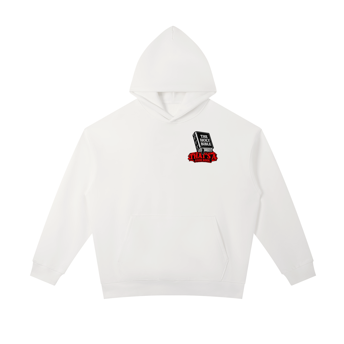 THE HOLY BIBLE THAT'S A GOOD BOOK SPIRITUAL WARFARE YOU CAN LEARN METHODS TO CAST OUT DEMONS ON MICHAELJPHELPS.NET Hoodie