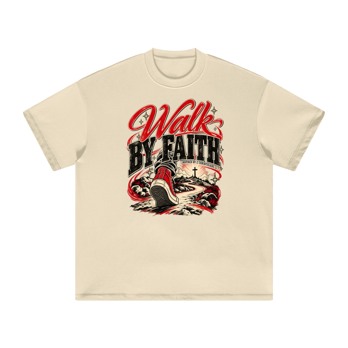 WALK BY FAITH INSPIRED BY 1 CORINTHIANS 5:7 T-Shirt