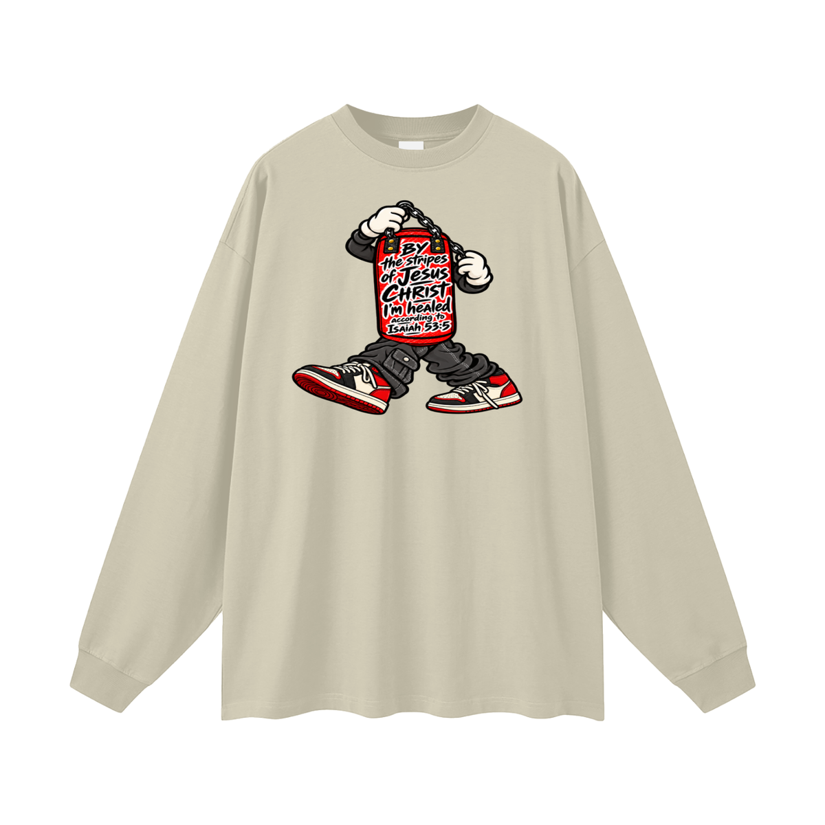 BY the stripes of Jesus CHRIST I'm heAled According to Isaiah 53:5 Long Sleeve T-Shirt