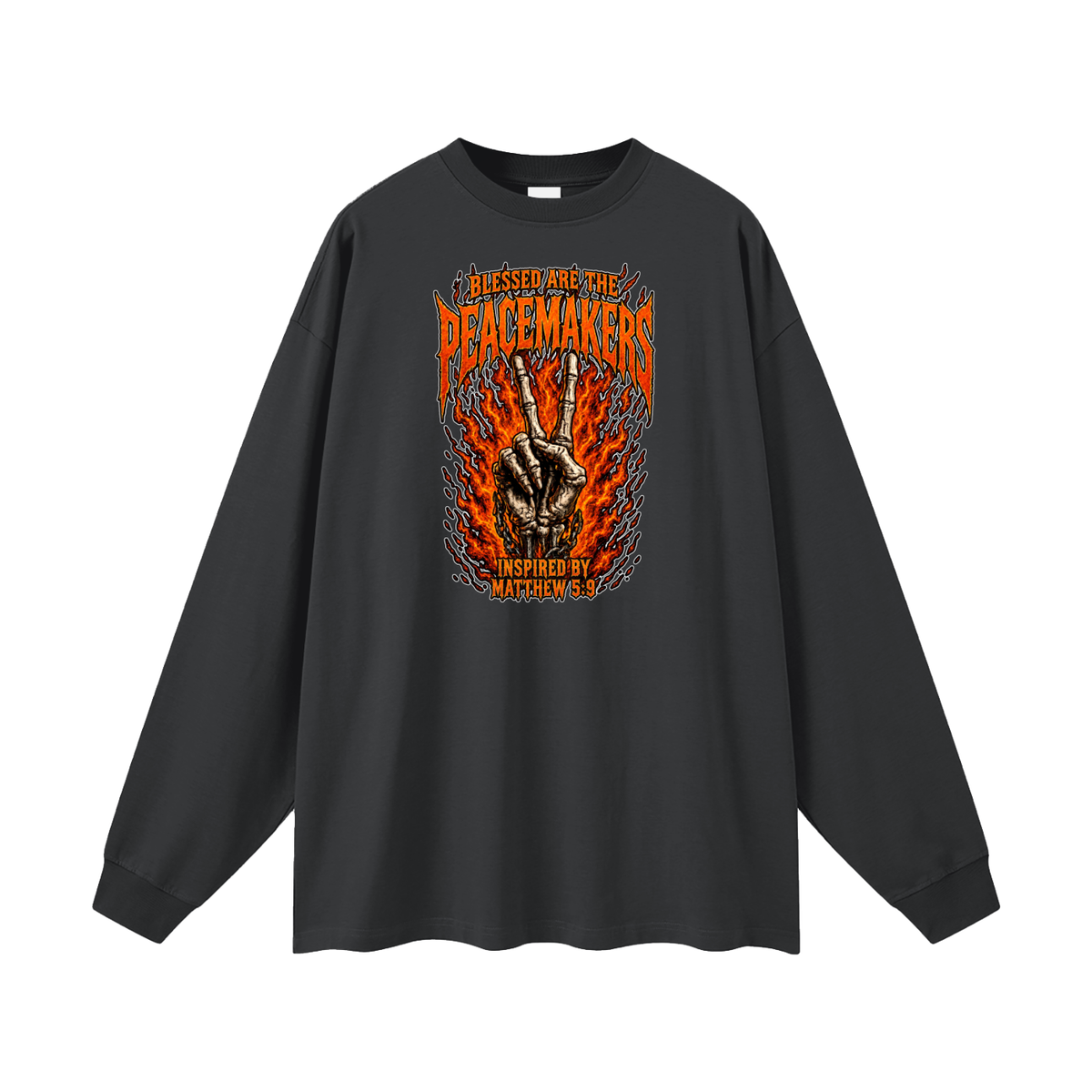 BLESSED ARE THE PEACEMAKERS INSPIRED BY MATTHEW 5:9 Long Sleeve T-Shirt