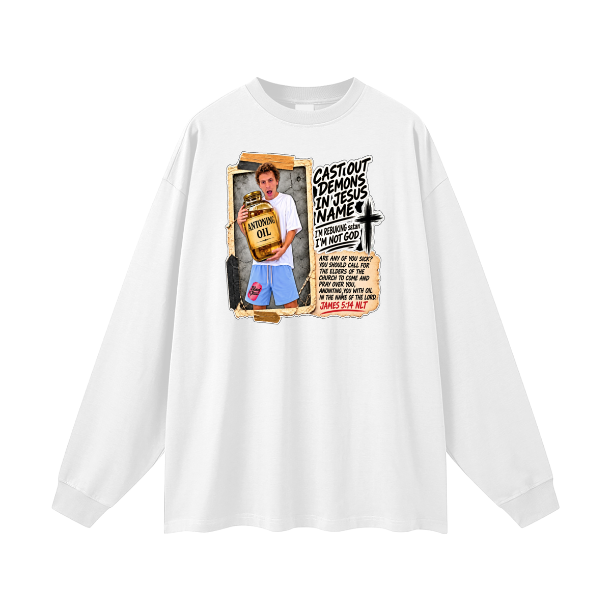 I'M REBUKING satan I'M NOT GOD Long Sleeve T-Shirt