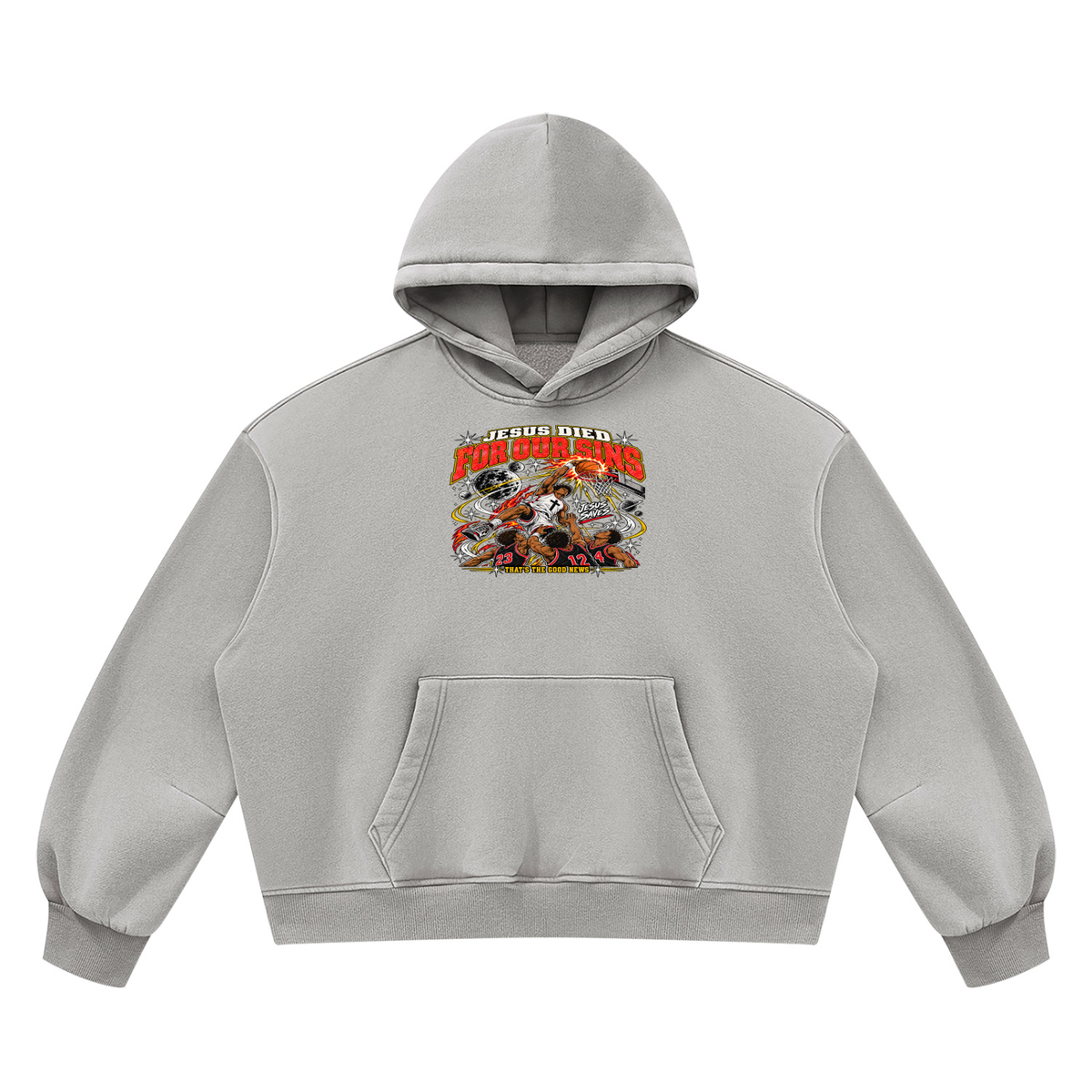 JESUS DIED FOR OUR SINS THAT'S THE GOOD NEWS Hoodie
