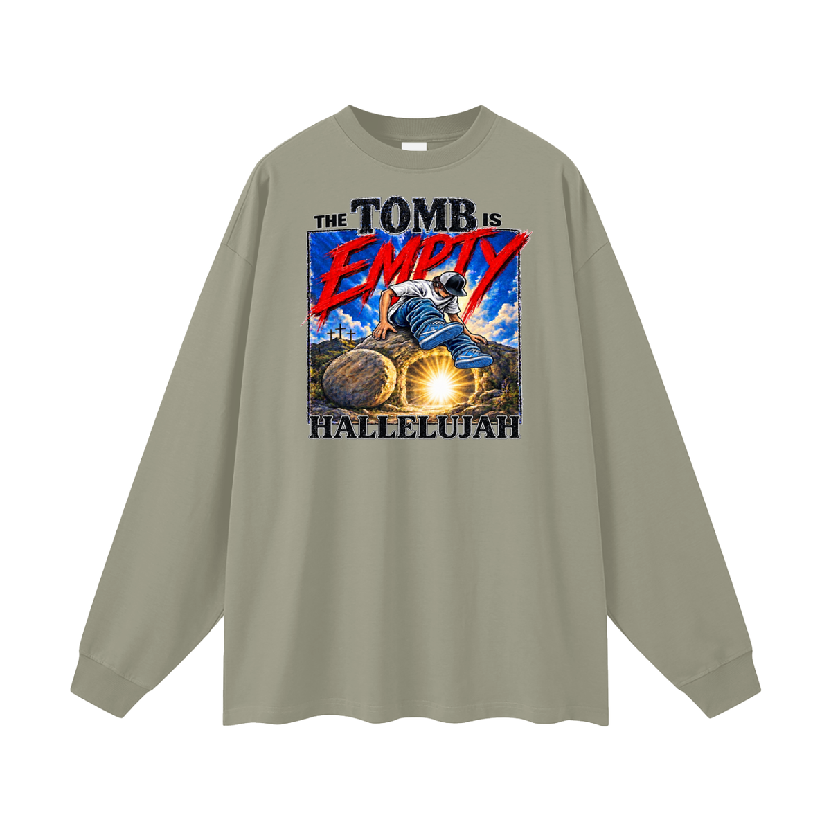 THE TOMB IS EMPTY HALLELUJAH Long Sleeve T-Shirt