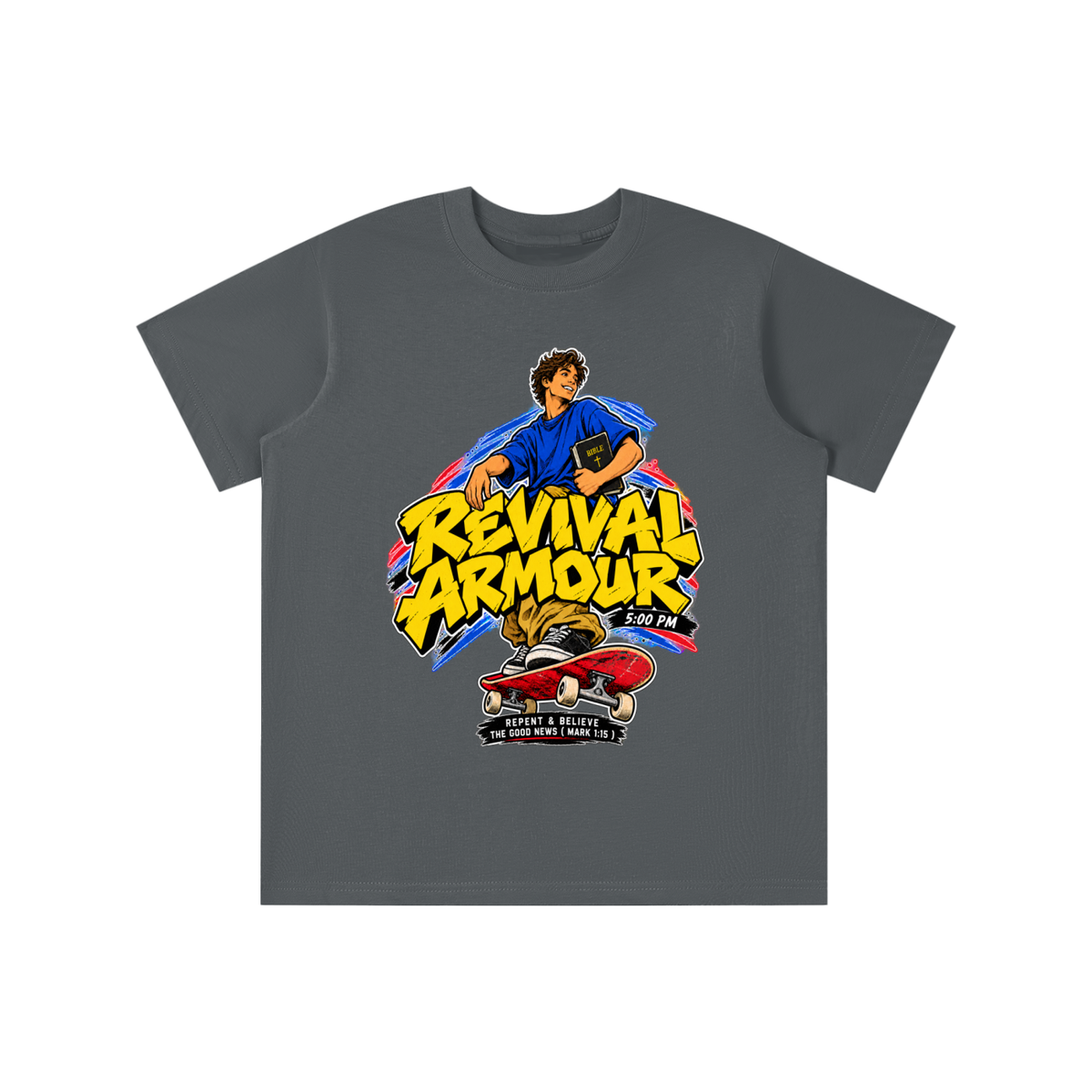 REVIVAL ARMOUR 5:00PM REPENT & BELIEVE THE GOOD NEWS ( MARK 1:15 ) youth T-shirt