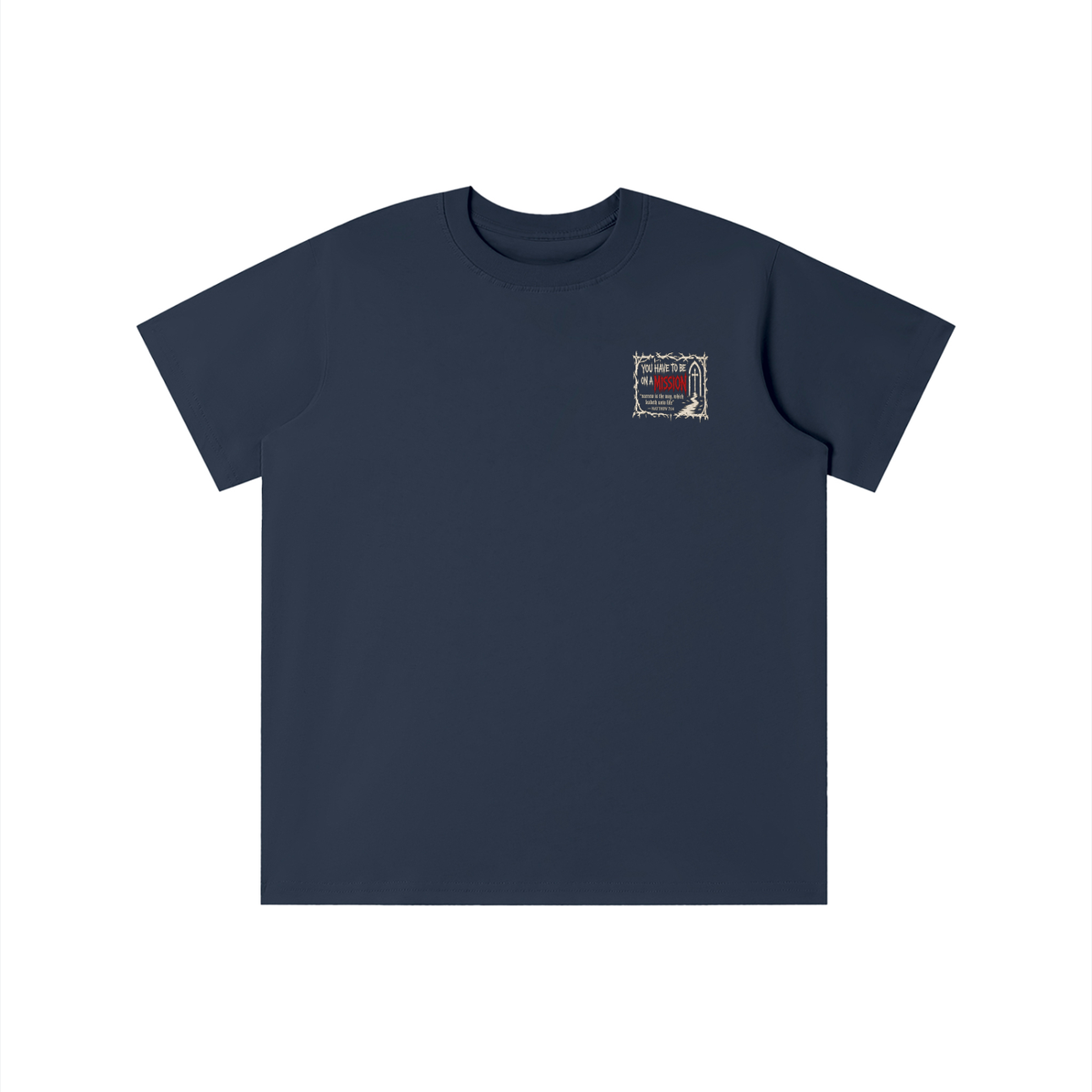 You have to be on a mission youth T-shirt