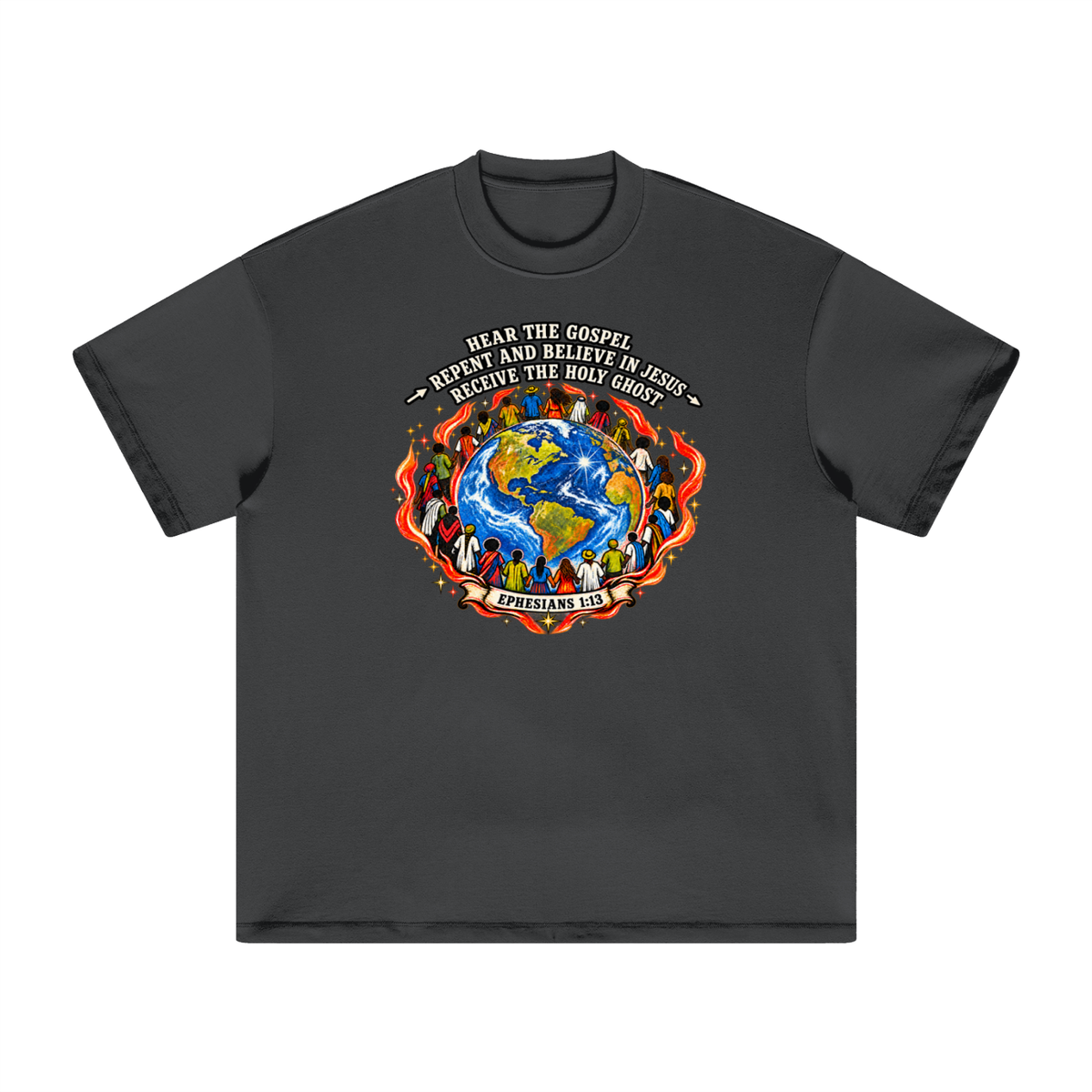 Hear the Gospel > repent and believe in Jesus > Receive the Holy Ghost T-Shirt