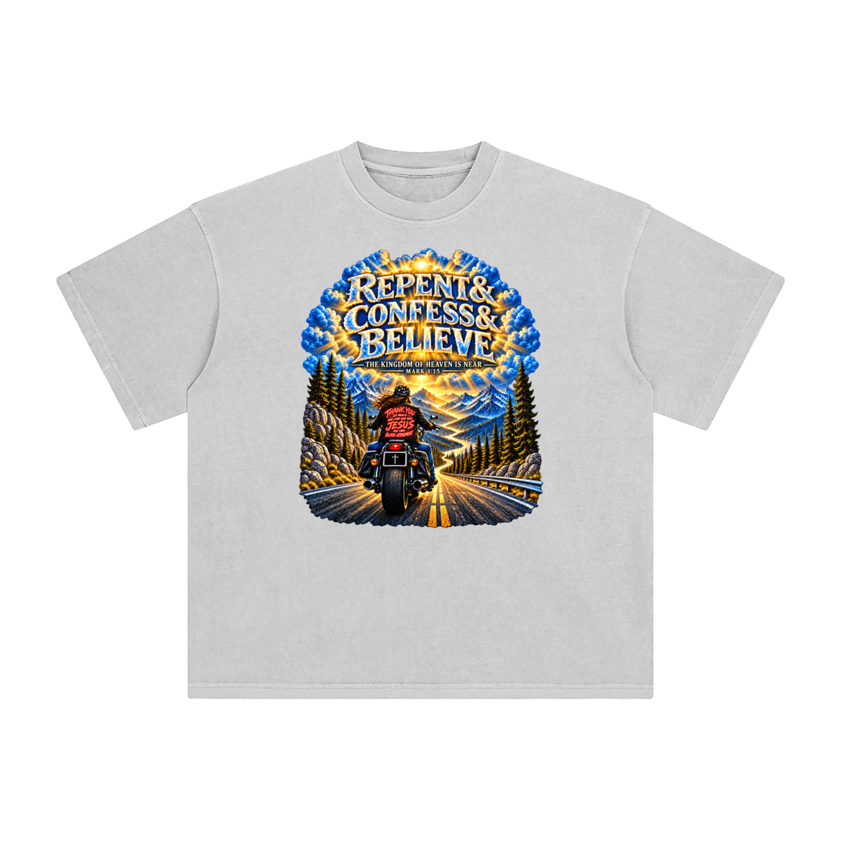 REPENT & CONFESS & BELIEVE T-Shirt