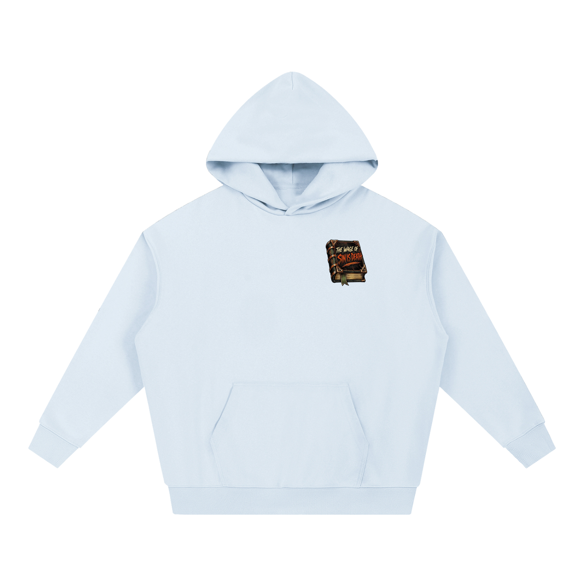 THE WAGE OF SIN IS DEATH REVIVAL ARMOUR I SHOULDN'T NEGLECT GOING TO CHURCH. ACCORDING TO HEBREWS 10:25-26 Hoodie