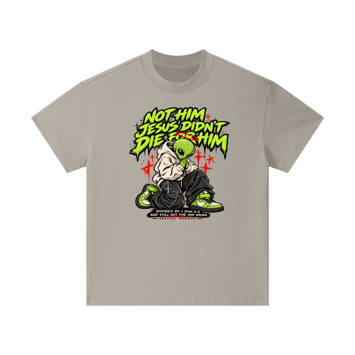 NOT HIM JESUS DIDN'T DIE FOR HIM INSPIRED BY 1 JOHN 2:2 AND STILL NOT FOR HIM HAAA Kids T-Shirt