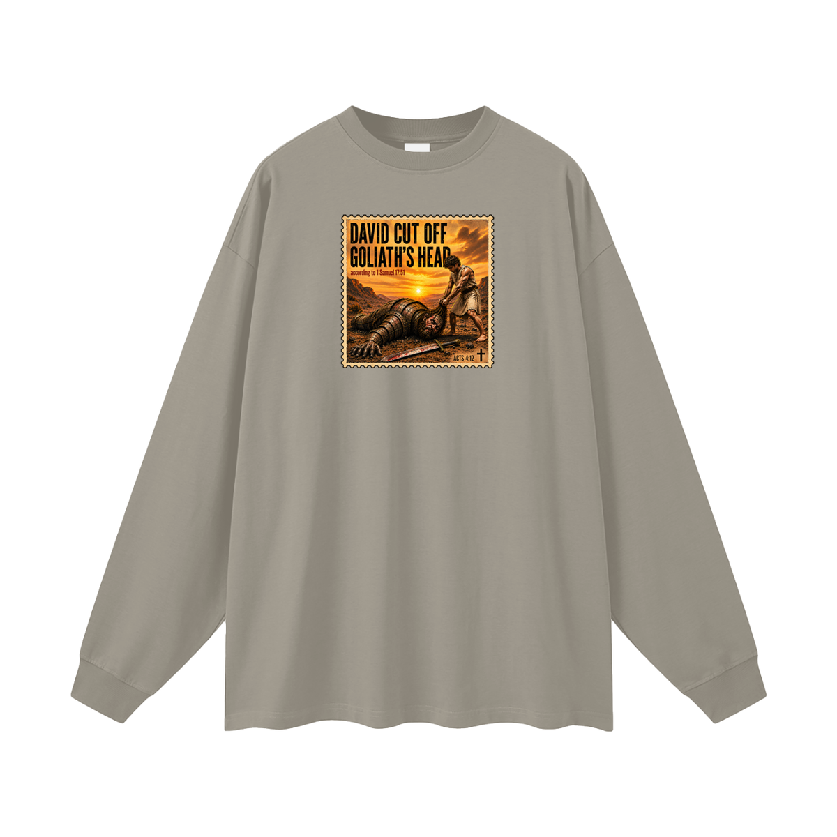 David cut off Goliath's head according to 1 Samuel 17:51 Long Sleeve T-Shirt