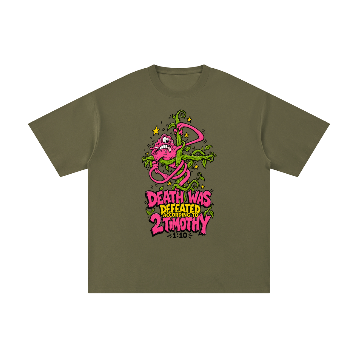DEATH WAS DEFEATED ACCORDING TO 2 TIMOTHY 1:10 T-Shirt