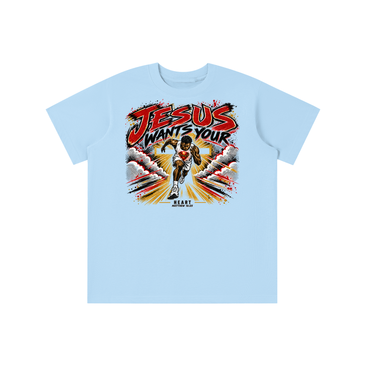 JESUS WANTS YOUR HEART MATTEW 16:25 youth T-shirt