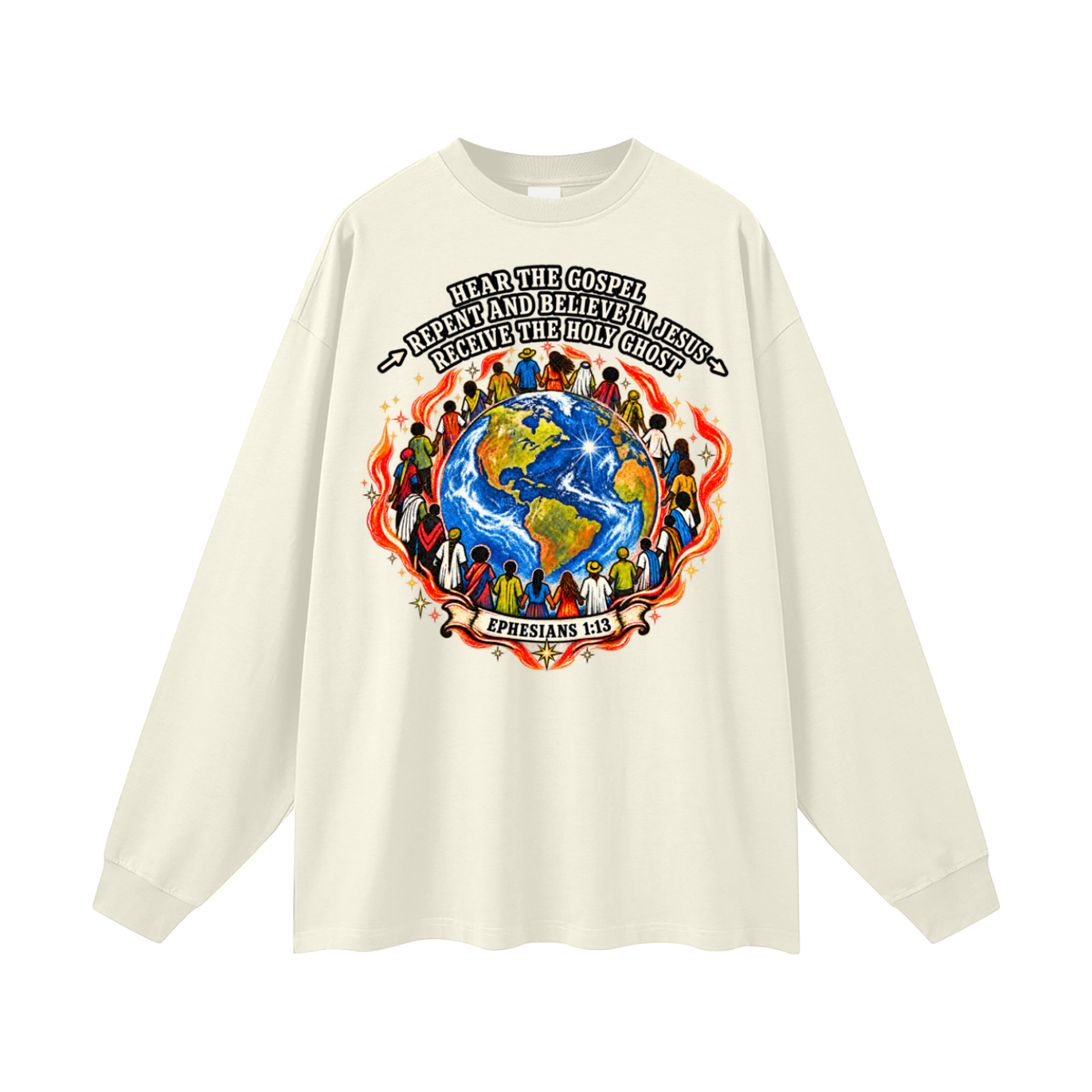 Hear the Gospel > Repent and believe in Jesus > Receive the Holy Ghost Long Sleeve T-Shirt