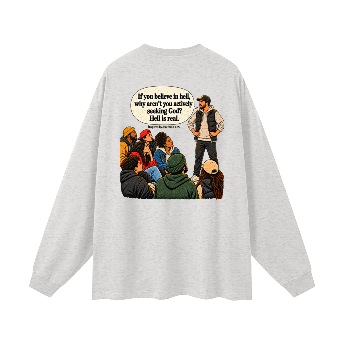 HELL IS NOT DOPE Long Sleeve T-Shirt