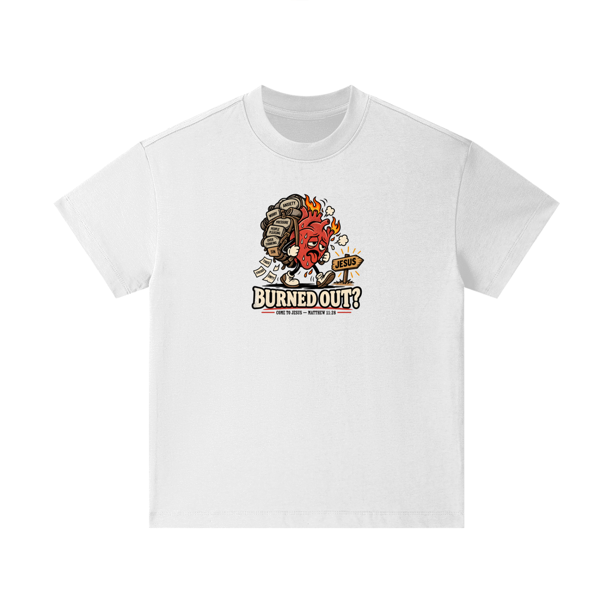 BURNED OUT? COME TO JESUS - MATTHEW 11:28 Kids T-Shirt