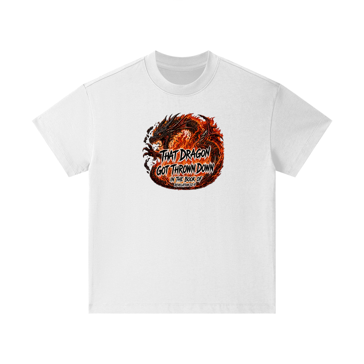 THAT DRAGON GOT THROWN DOWN IN THE BOOK OF REVELATION 12:9 Kids T-Shirt