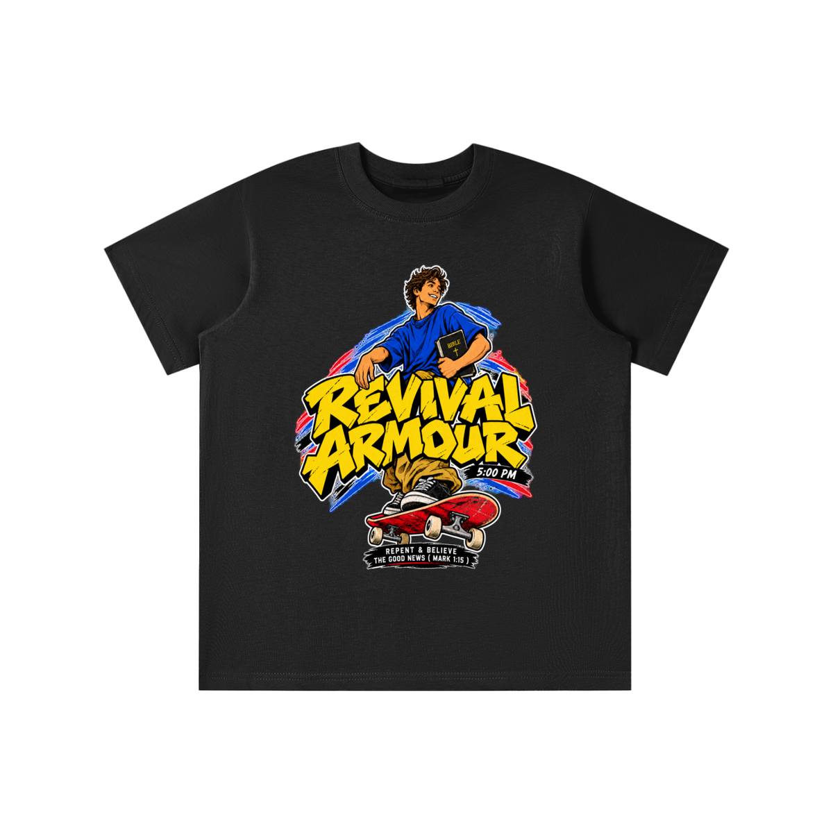 REVIVAL ARMOUR 5:00PM REPENT & BELIEVE THE GOOD NEWS ( MARK 1:15 ) youth T-shirt