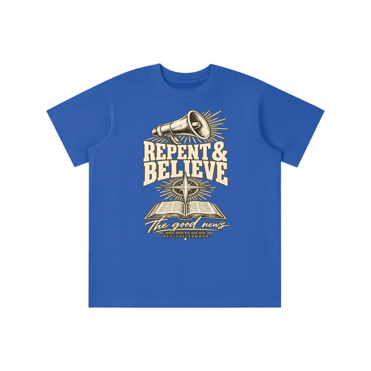REPENT & BELIEVE The good news Jesus died for our sins REVIVAL ARMOUR youth T-shirt