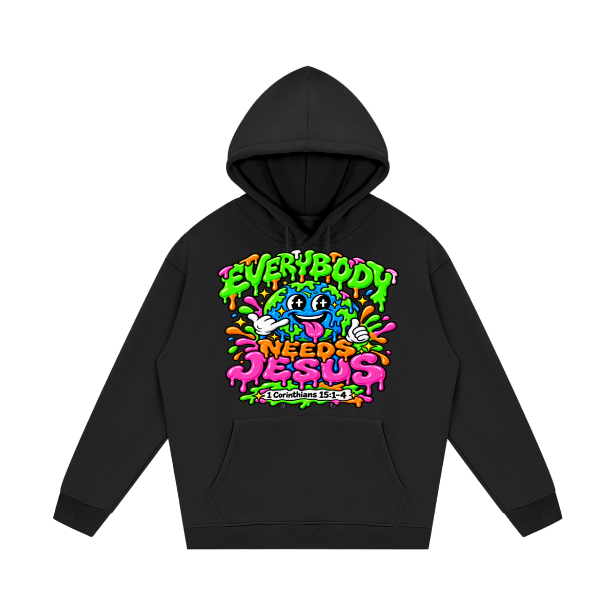 Everyone needs Jesus Hoodie