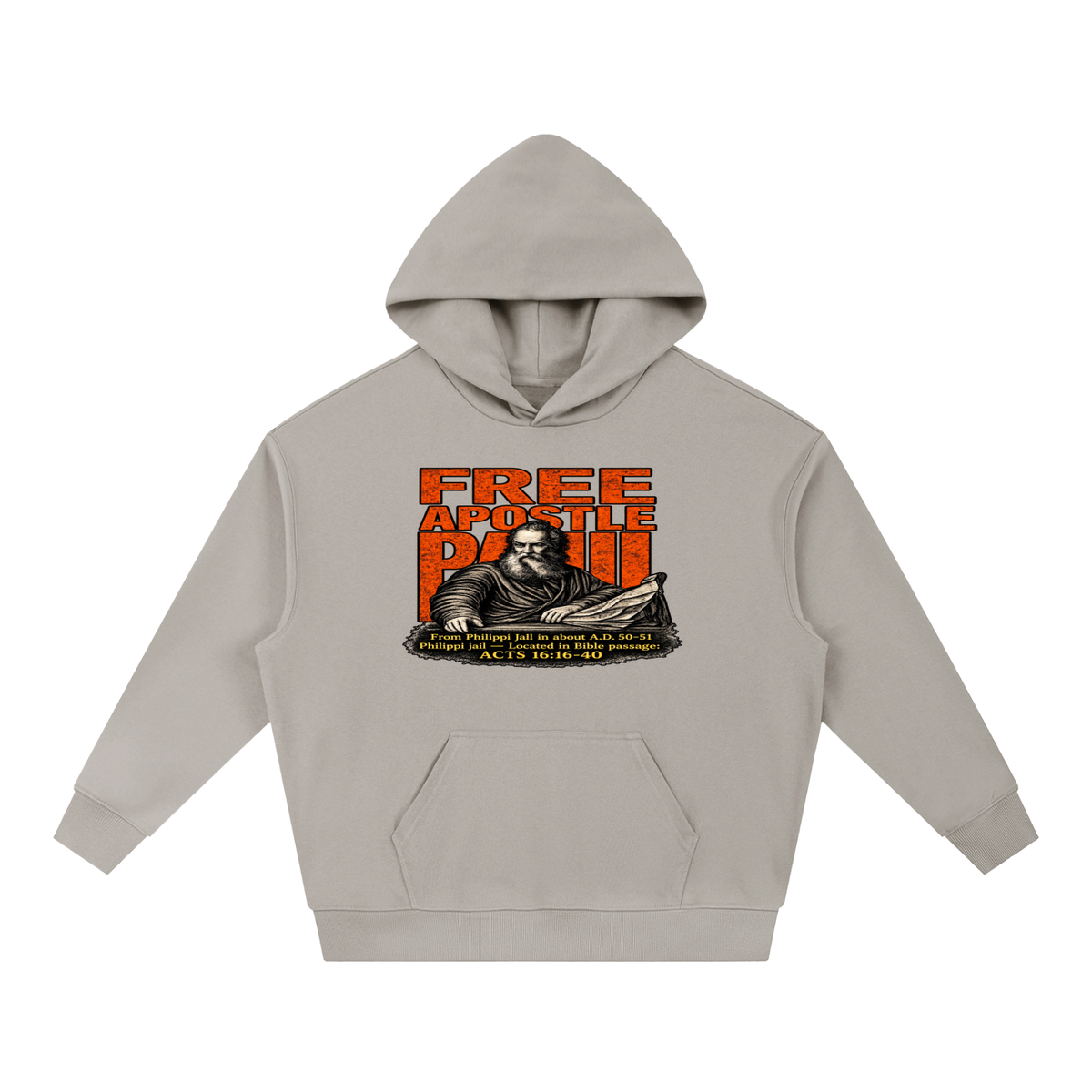 free apostle Paul from Philippi jail in about a.d. 50-51 Philippi jail - located in bible passage: acts 16:16-40 Hoodie