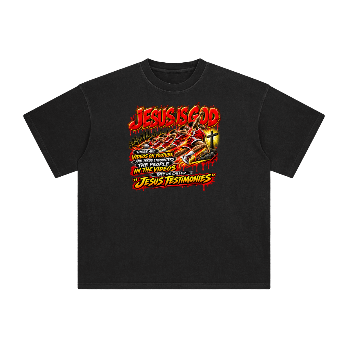 JESUS IS GOD THERE ARE VIDEOS ON YOUTUBE AND JESUS ENCOUNTERS THE PEOPLE IN THE VIDEOS THEY'RE CALLED "JESUS TESTIMONIES" T-Shirt