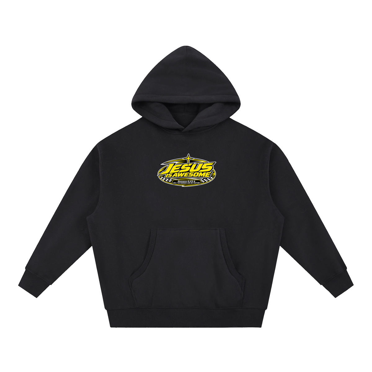JESUS IS AWESOME ROMANS 6:23 & HELL TESTIMONIES ARE ON YOUTUBE Hoodie