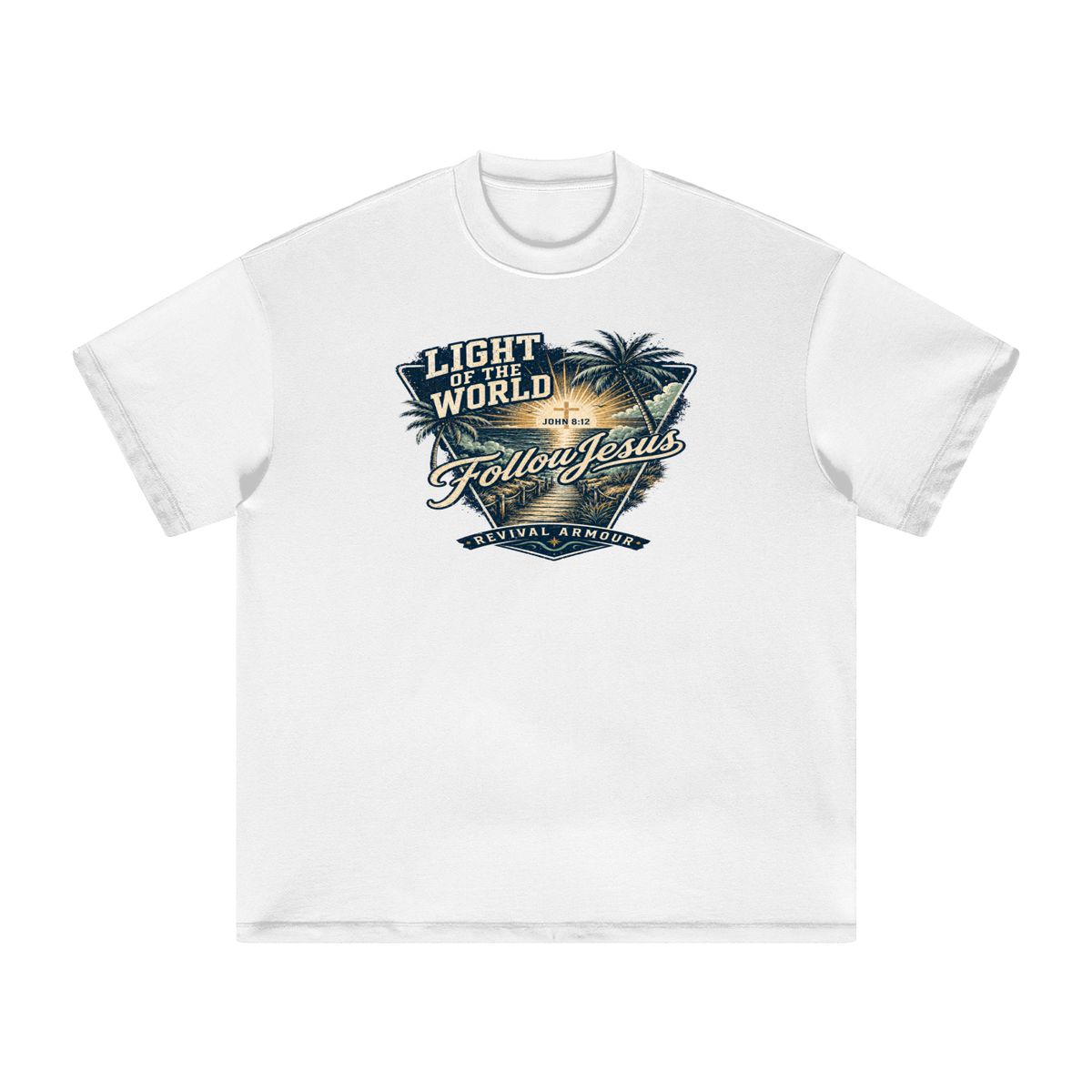 LIGHT OF THE WORLD FOLLOW JESUS REVIVAL ARMOUR T-Shirt