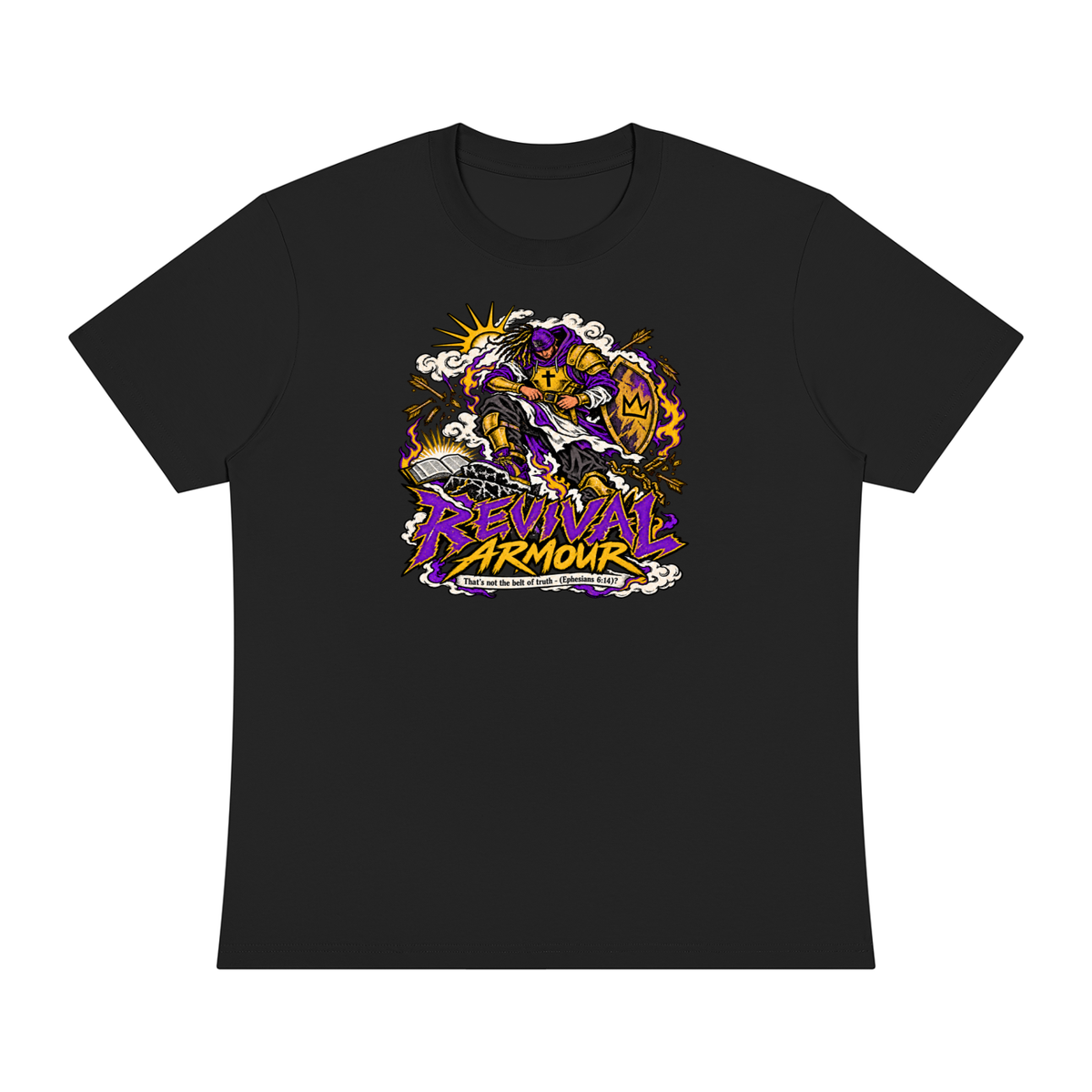 REVIVAL ARMOUR That's not the belt of truth - (Ephesians 6:14) T-Shirt