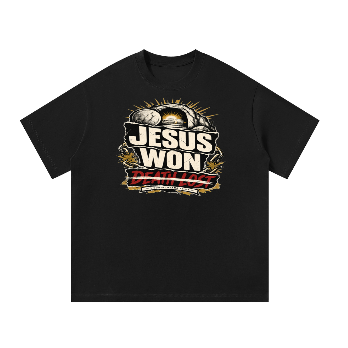 Jesus Won Death Lost T-Shirt
