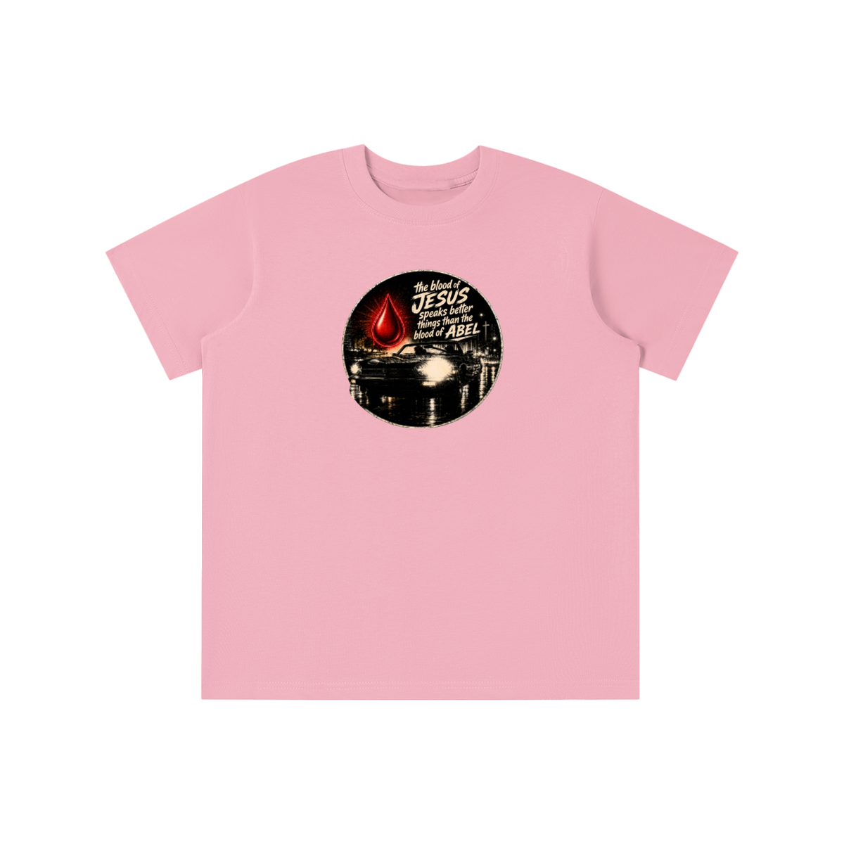 the blood of JESUS speaks better things than the blood of ABEL youth T-shirt