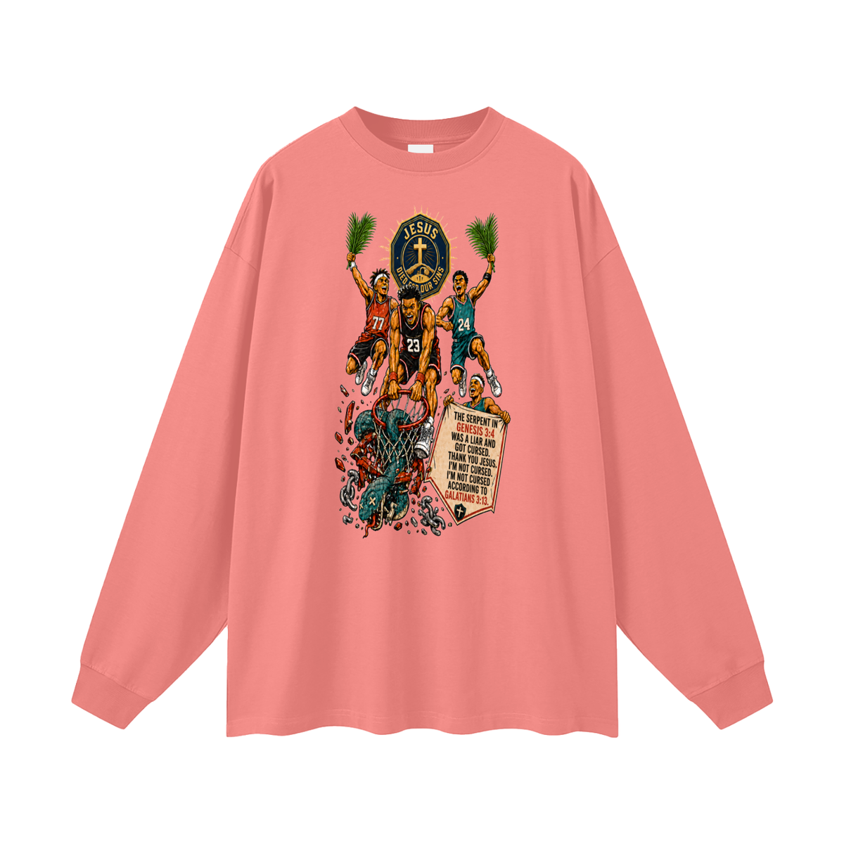THE SERPENT IN GENESIS 3:4 WAS A LIAR AND GOT CURSED. THANK YOU JESUS. I'M NOT CURSED. I'M NOT CURSED ACCORDING TO GALATIANS 3:13. Long Sleeve T-Shirt
