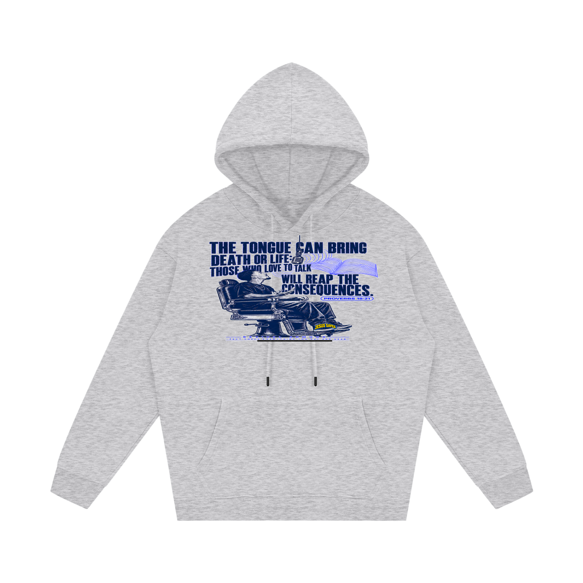 Proverbs 18:21 NLT Hoodie
